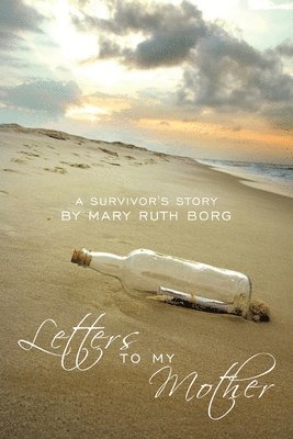 Letters to My Mother