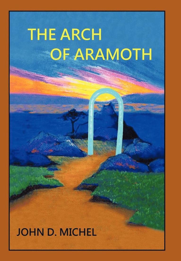 The Arch of Aramoth 1