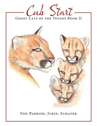 bokomslag Ghost Cats of the Tetons