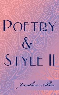 Jonathan Allen - Poetry & Style II, Häftad