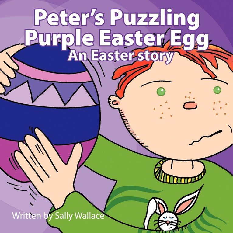 Sally Wallace - Peter's Puzzling Purple Easter Egg, Häftad