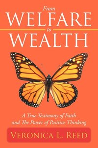 bokomslag From Welfare to Wealth