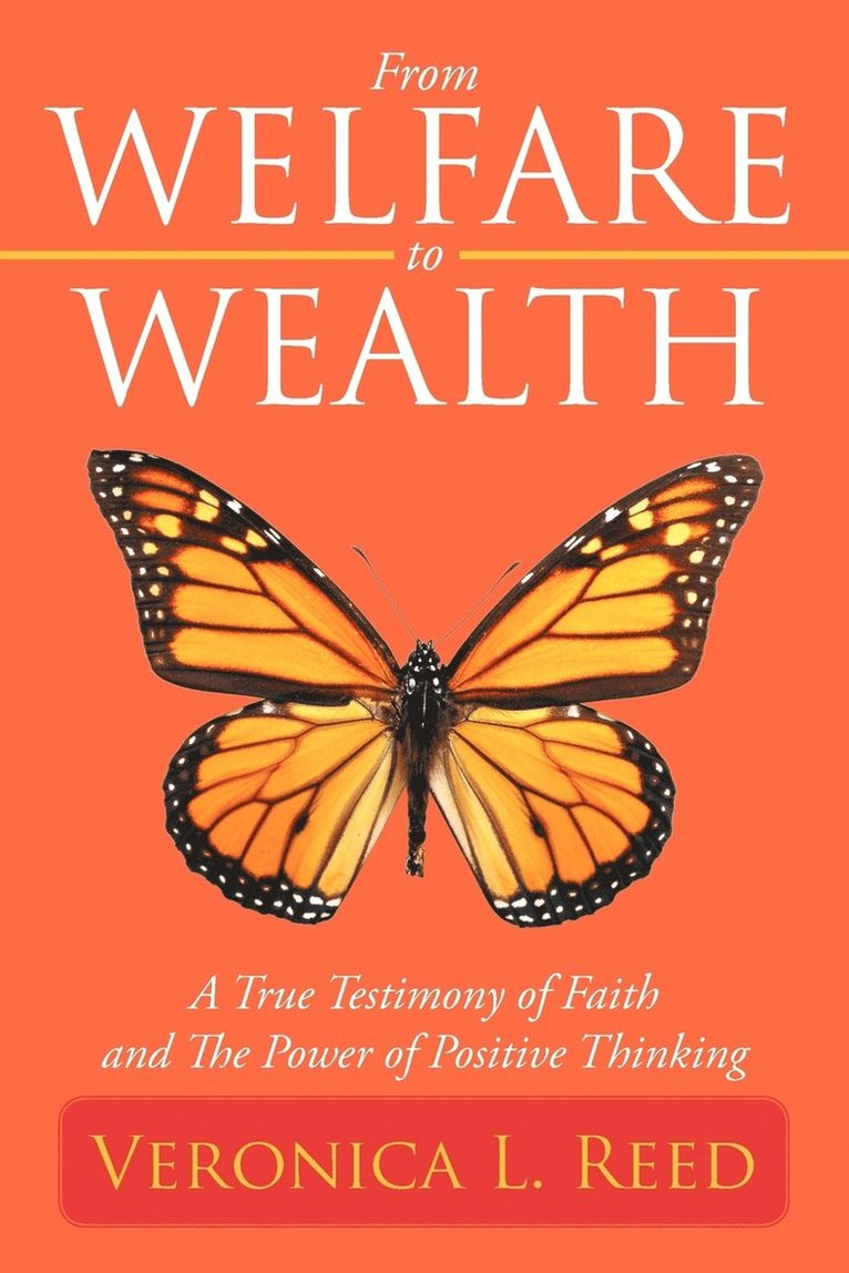 From Welfare to Wealth 1