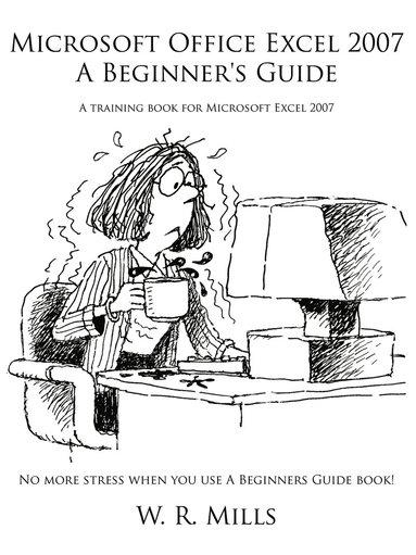 bokomslag Microsoft Office Excel 2007 A Beginner's Guide