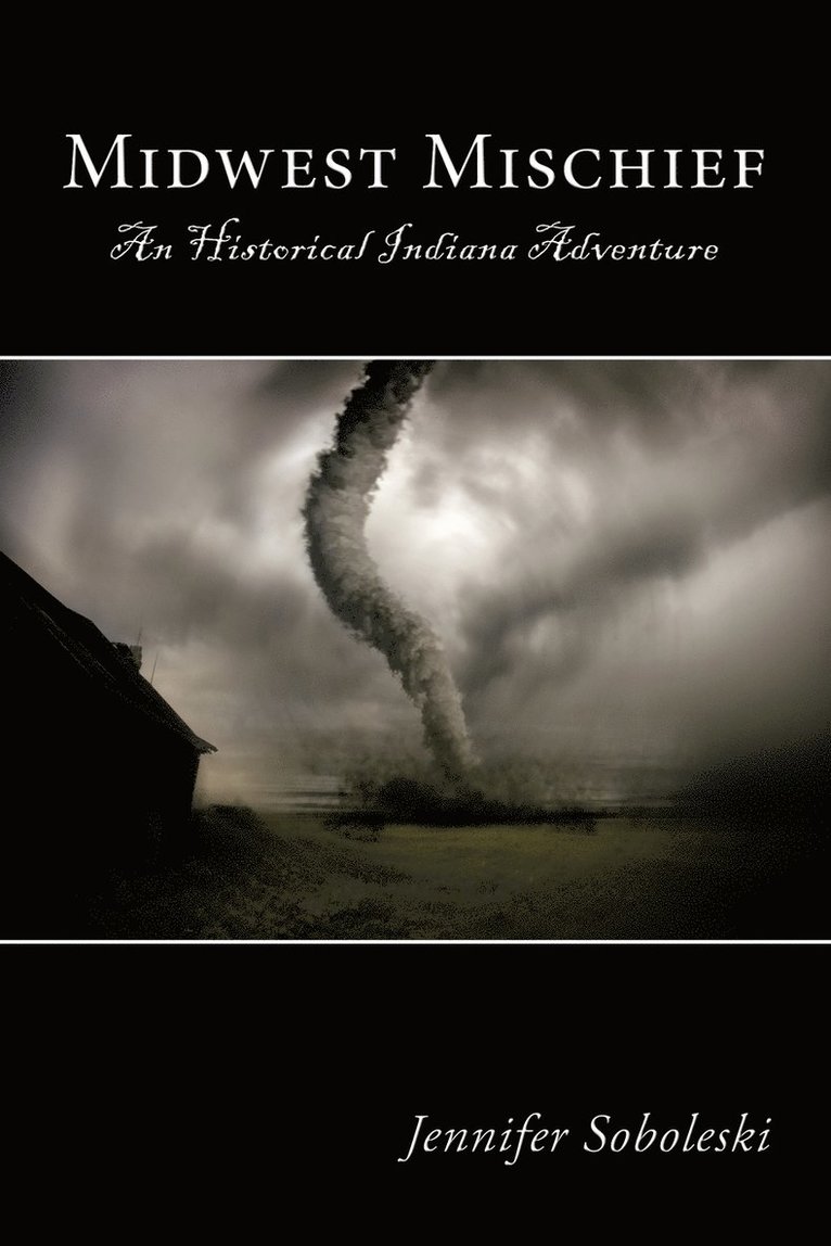 Jennifer Soboleski - Midwest Mischief, Häftad