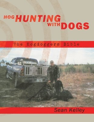 bokomslag Hog Hunting With Dogs