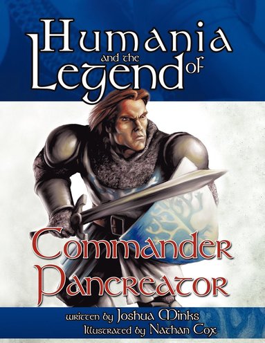 bokomslag Humania and the Legend of Commander Pancreator