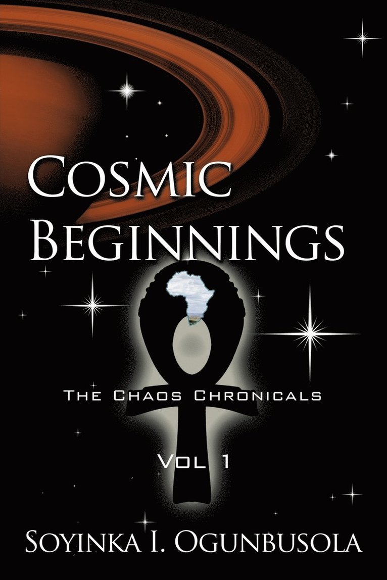 Cosmic Beginnings The Chaos Chronicals Vol 1