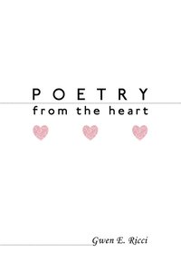 bokomslag Poetry From The Heart