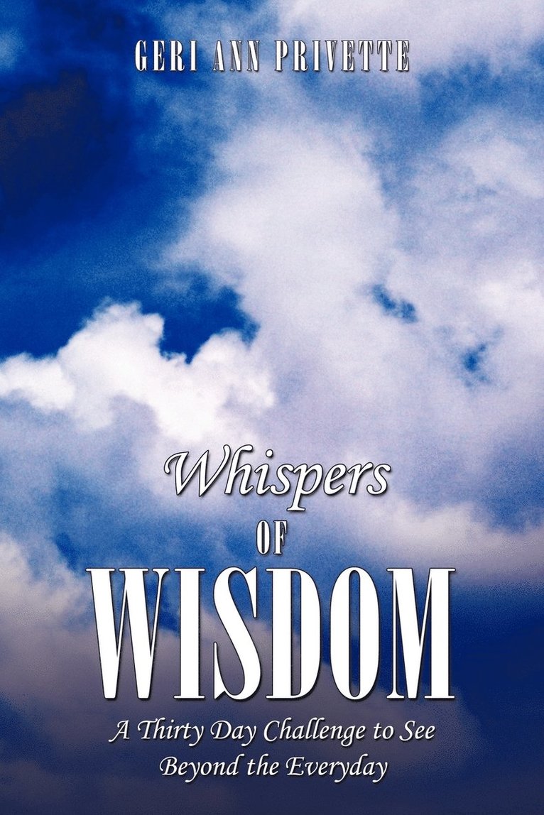 Whispers of Wisdom 1