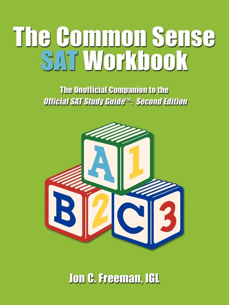 The Common Sense SAT Workbook 1