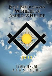 bokomslag Black Nostradamus Prophecies of America's Future