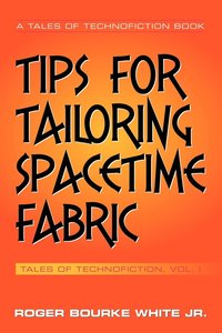 bokomslag Tips for Tailoring Spacetime Fabric