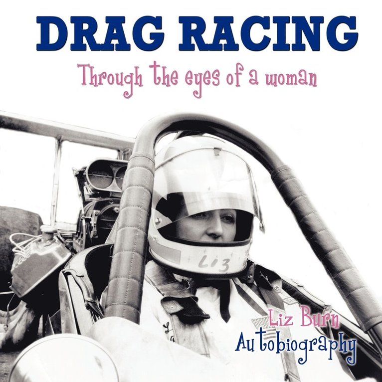 Liz Burn - Drag Racing, Häftad