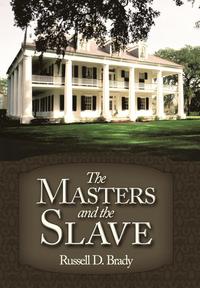 bokomslag Masters and the Slave