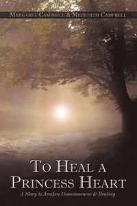 bokomslag To Heal a Princess Heart