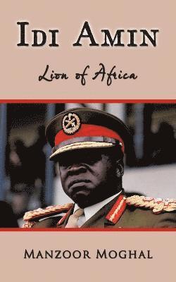 Idi Amin - Lion of Africa 1
