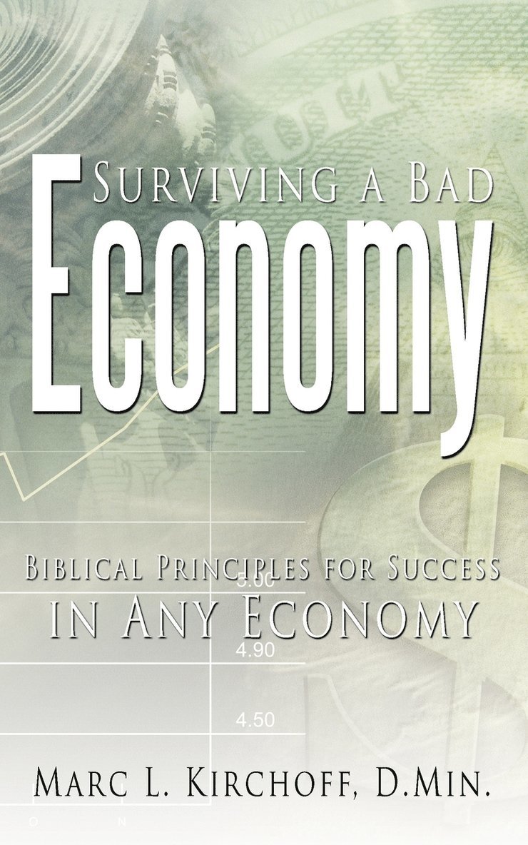 Surviving a Bad Economy 1