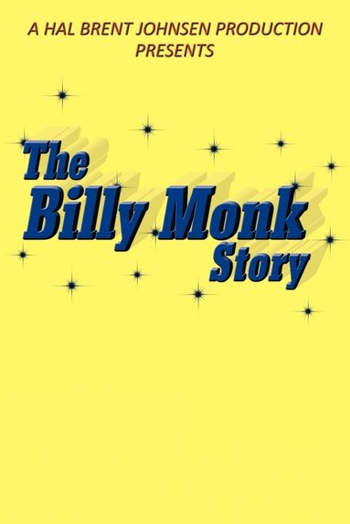 bokomslag The Billy Monk Story