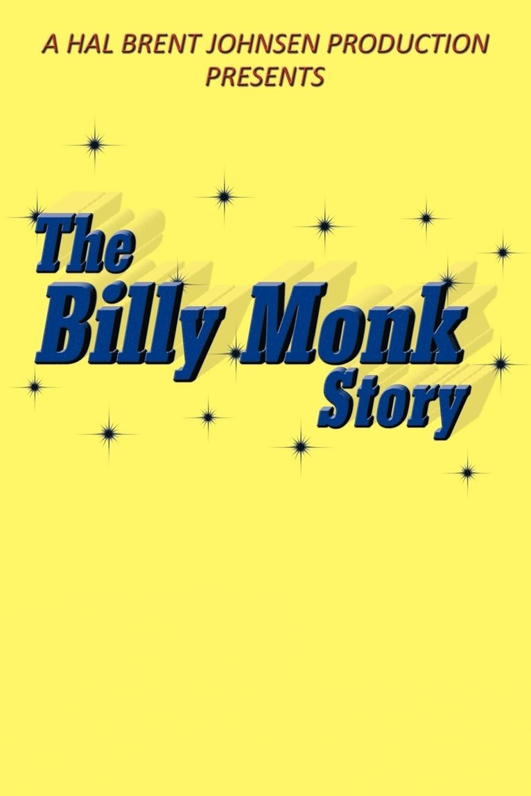 The Billy Monk Story 1