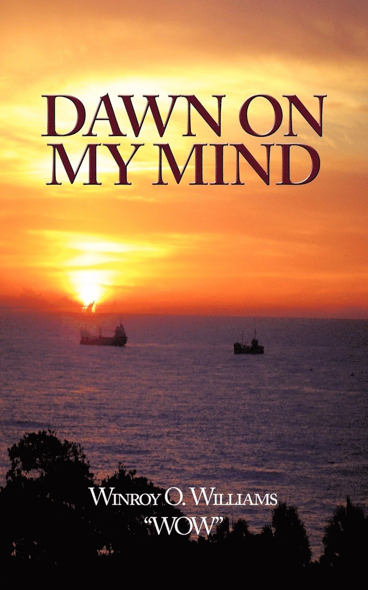 Dawn on My Mind 1