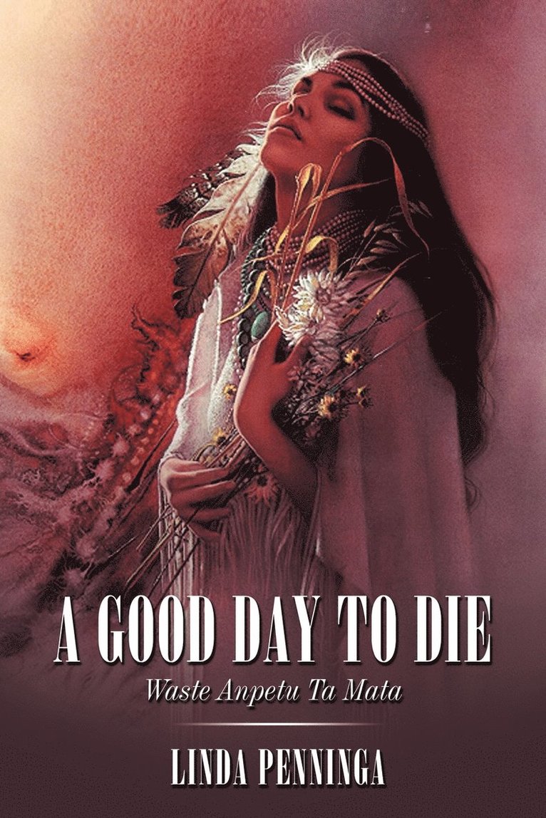 A Good Day To Die 1