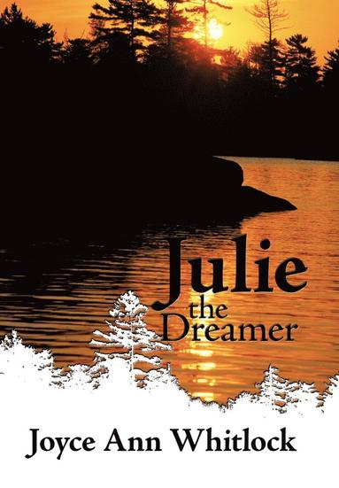 bokomslag Julie The Dreamer