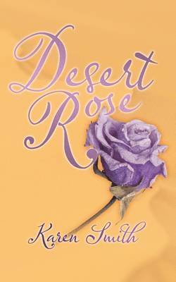 Karen Smith - Desert Rose, Häftad