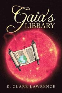 bokomslag Gaia's Library