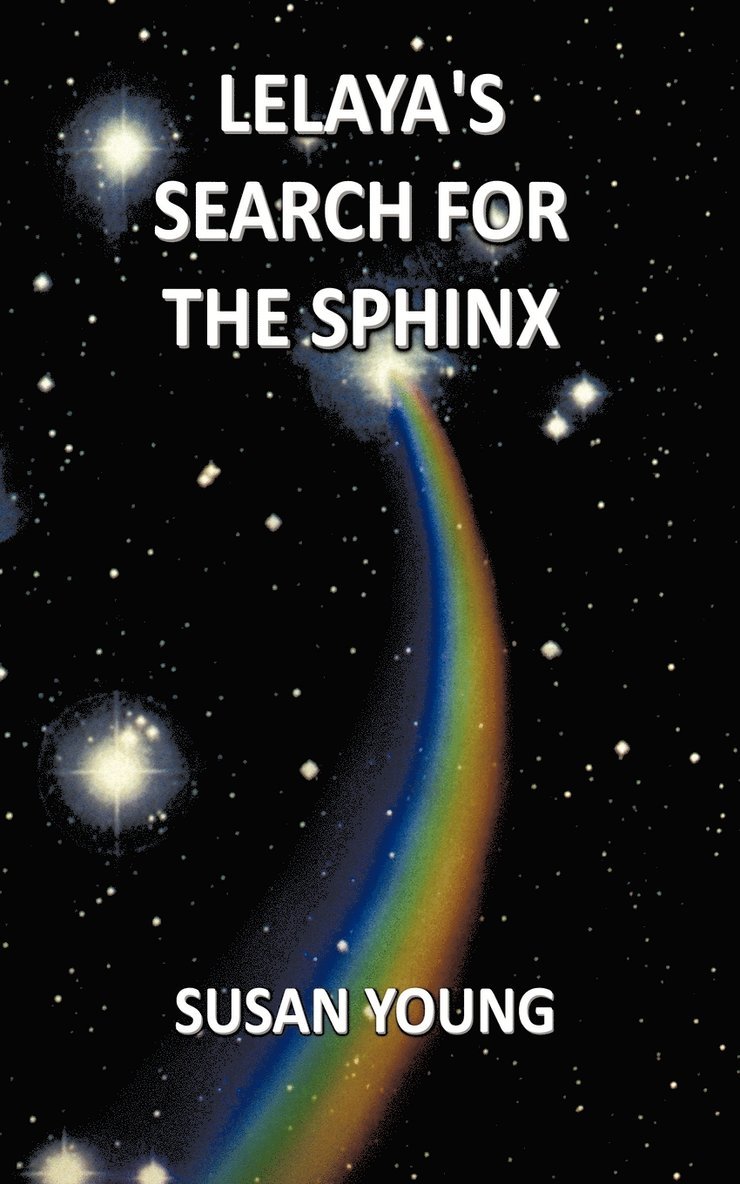 Susan Young - Lelaya's Search for the Sphinx, Häftad