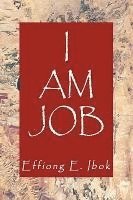 I Am Job