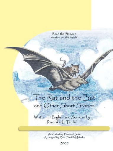 bokomslag The Rat and the Bat