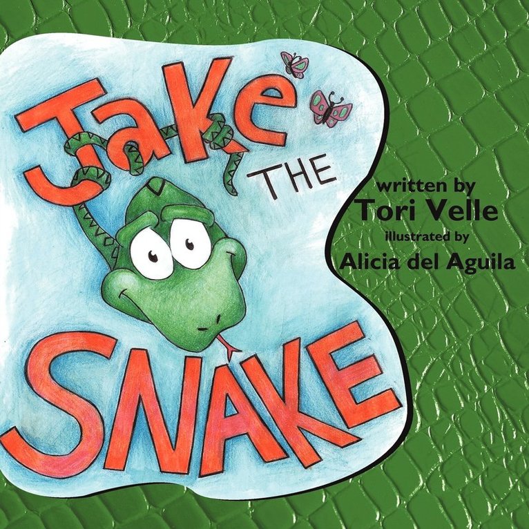 Tori Velle - Jake the Snake, Häftad