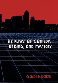 bokomslag Six Plays of Comedy, Drama, and Mystery