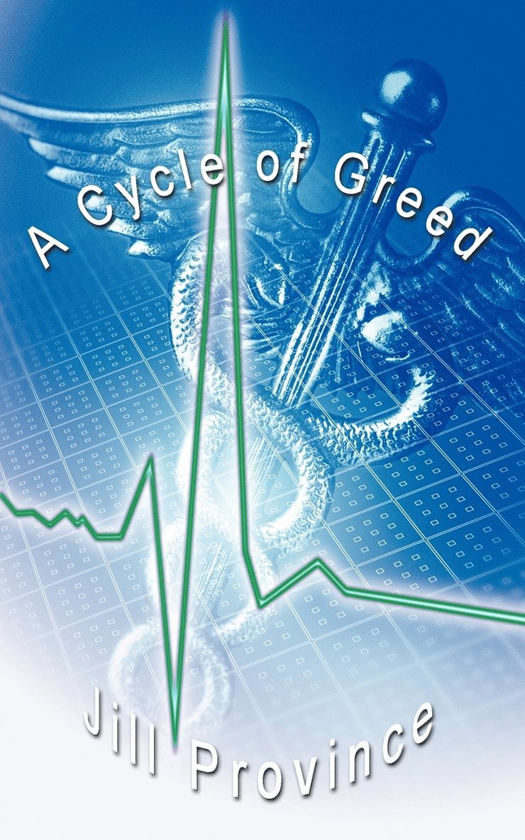 A Cycle of Greed 1