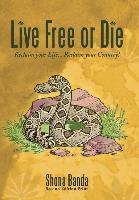 bokomslag Live Free or Die