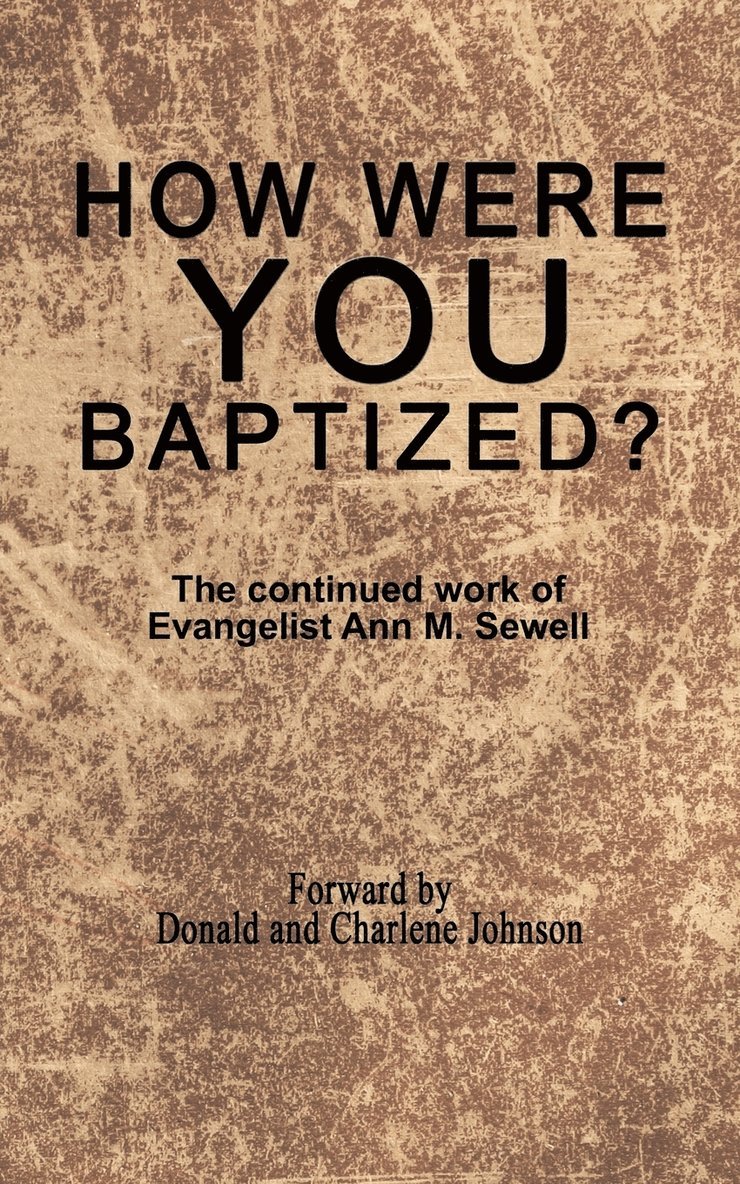 How Were You Baptized? 1