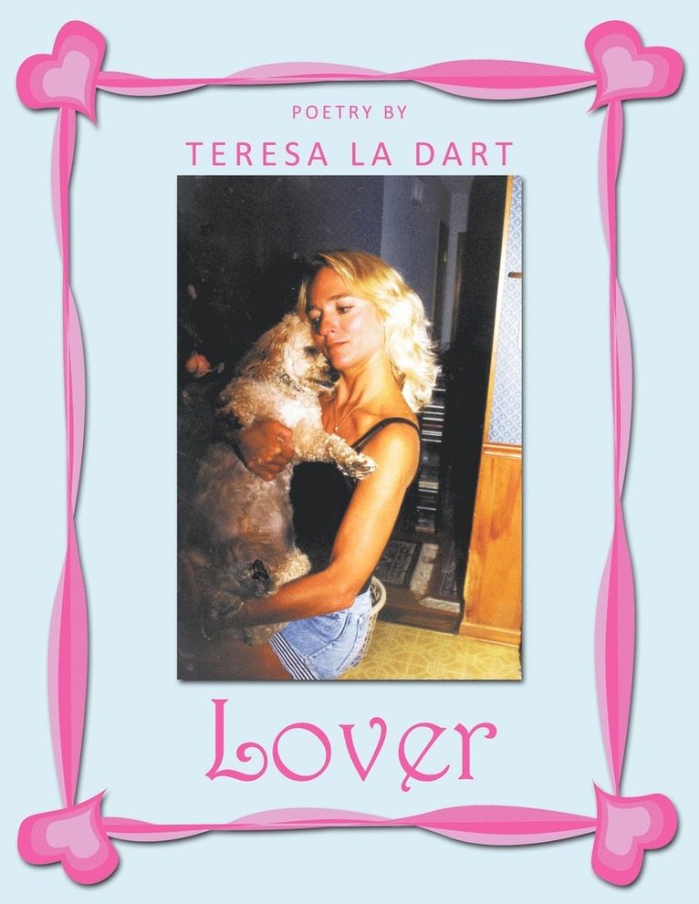 Teresa La Dart - Lover, Häftad