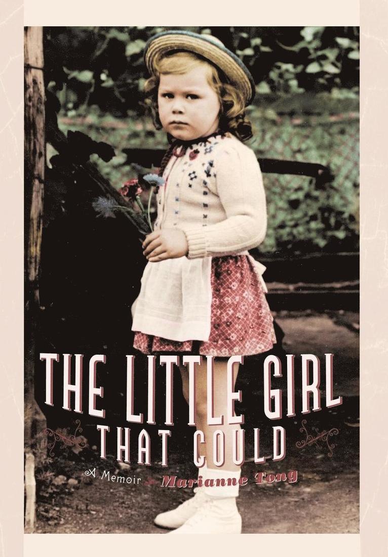 The Little Girl That Could 1