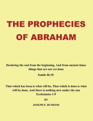 The Prophecies of Abraham 1