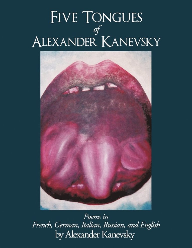 Five Tongues of Alexander Kanevsky 1