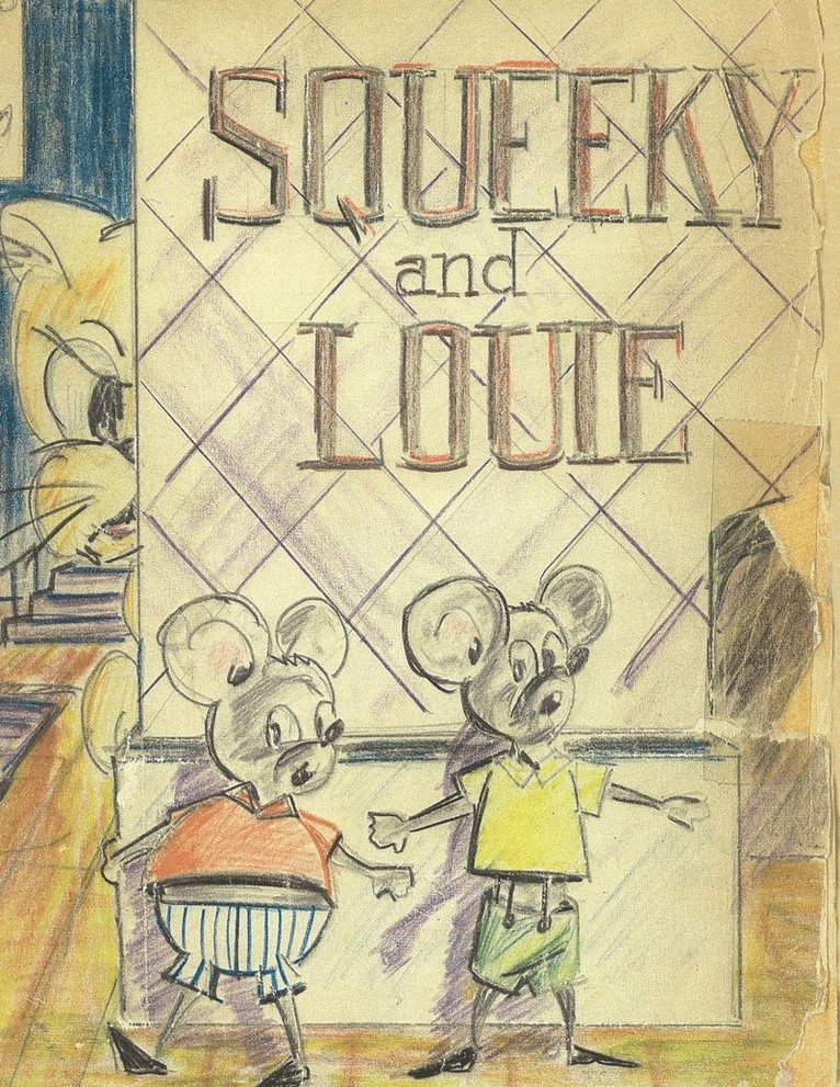 Squeeky and Louie 1