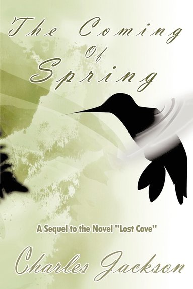Charles Jackson - Coming Of Spring, Häftad