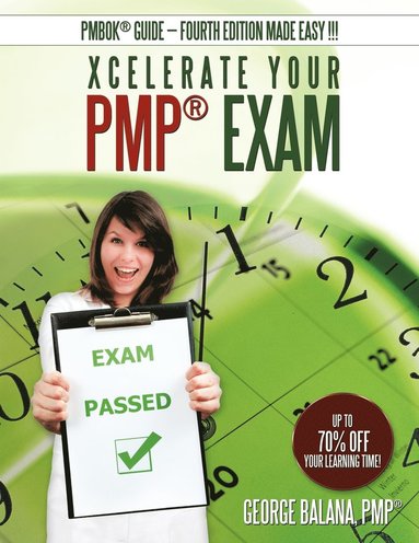 bokomslag Xcelerate Your PMP Exam