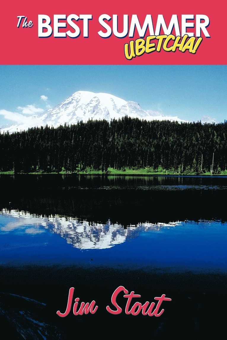 Jim Stout - Best Summer - UBETCHA, Häftad