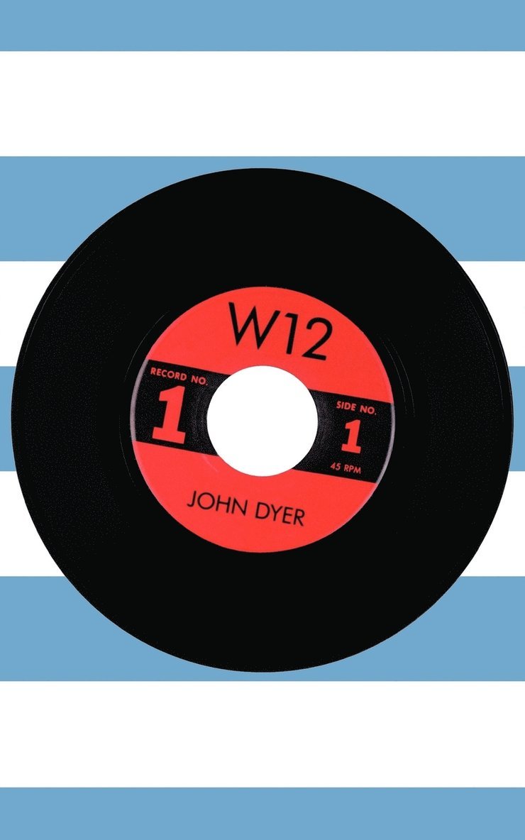 John Dyer - W12, Häftad