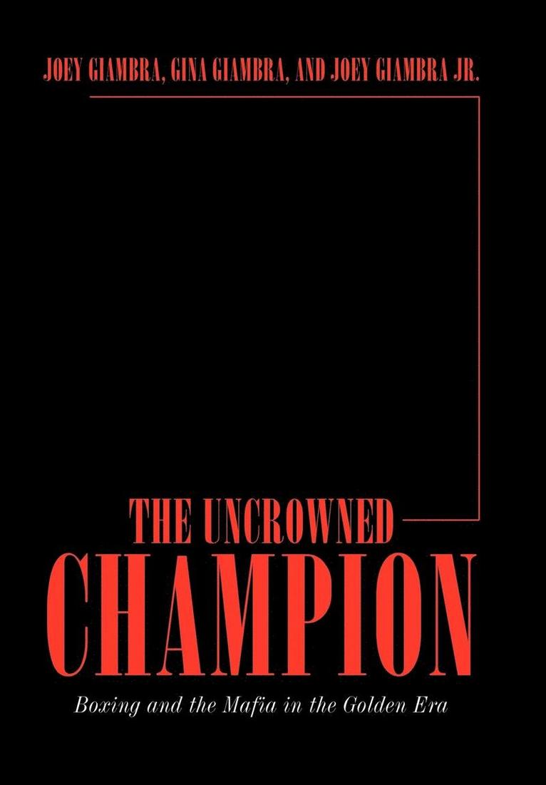 The Uncrowned Champion 1