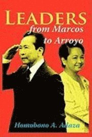 Leaders From Marcos to Arroyo 1