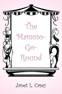 bokomslag Mammo-Go-Round