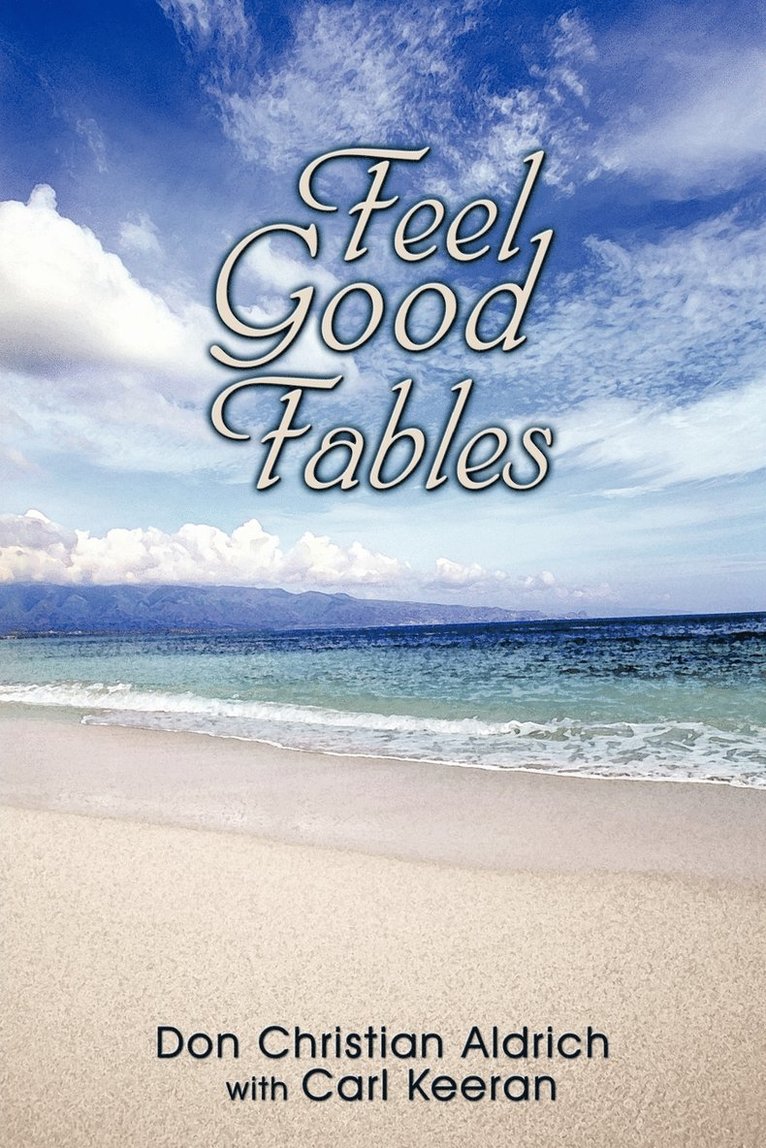 Feel Good Fables 1